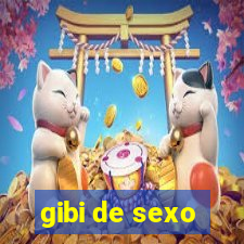 gibi de sexo